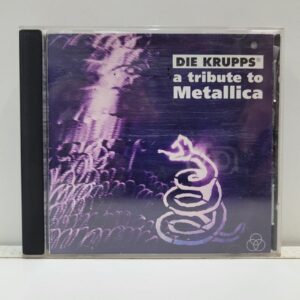 METALLICA – DIE KRUPPS ? A TRIBUTE TO…. (CD)
