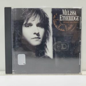 Melissa Etheridge – Brave and Crazy (CD)