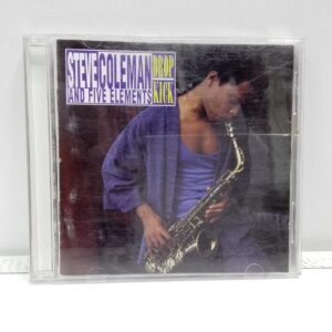 Steve Coleman And Five Elements – Drop Kick (CD)
