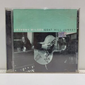 Anthony Wilson – Goat Hill Junket (CD)