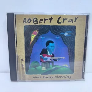 Robert Cray – Some Rainy Morning (CD)