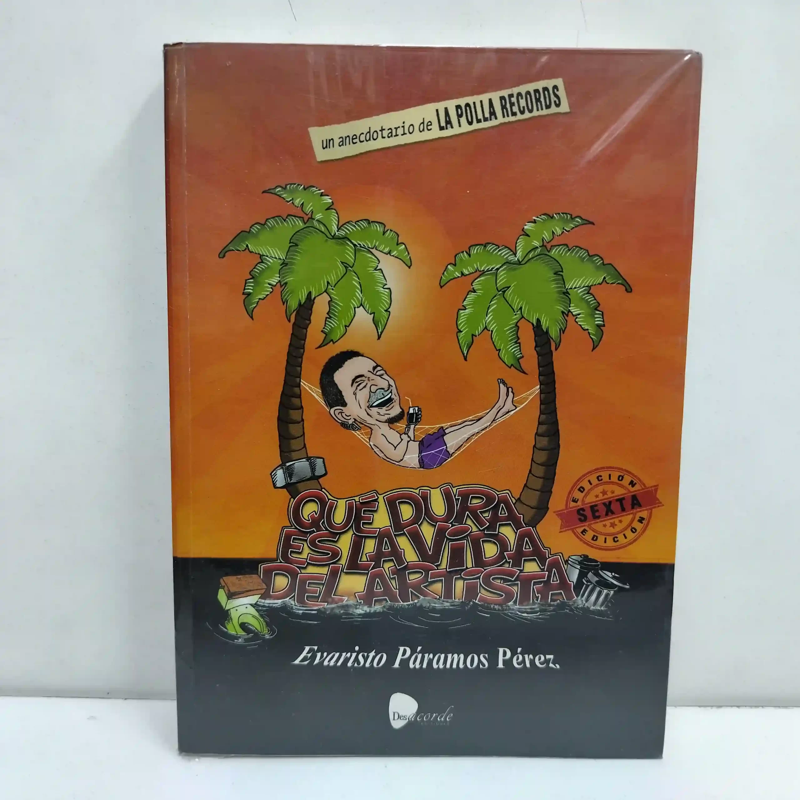 La Polla Records – Que Dura es la Vida del Artista (LIBRO)