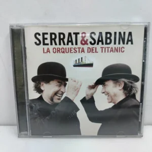Joaquin Sabina & Serrat – La Orquesta Del Titanic (CD)