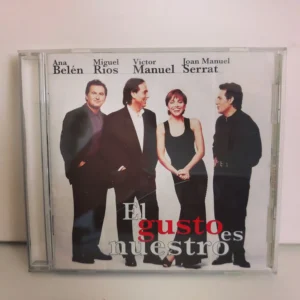 Ana Belén, Miguel Ríos, Víctor M, Serrat – El Gusto Es Nuestro (CD)