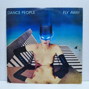 Dance People – Fly Away (LP EPOCA 9/10)