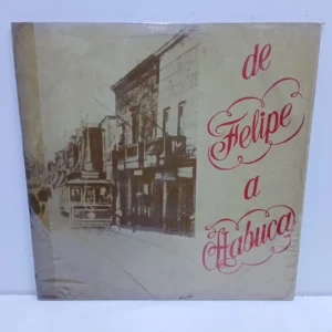 Varios Artistas – Antologia De La Canción Criolla Vol. 1 (De Felipe A Chabuca) (2 LP EPOCA 7.5/10)