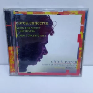 Chick Corea – Corea.Concerto: Spain For Sextet & Orchestra / Piano Concerto No.1 (CD)