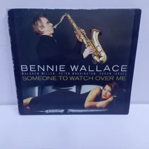 Bennie Wallace – Someone To Watch Over Me (CD)