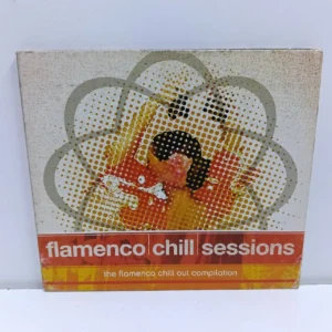 Varios Artistas – Flamenco Chill Sessions – The Flamenco Chill Out Compilation (CD)