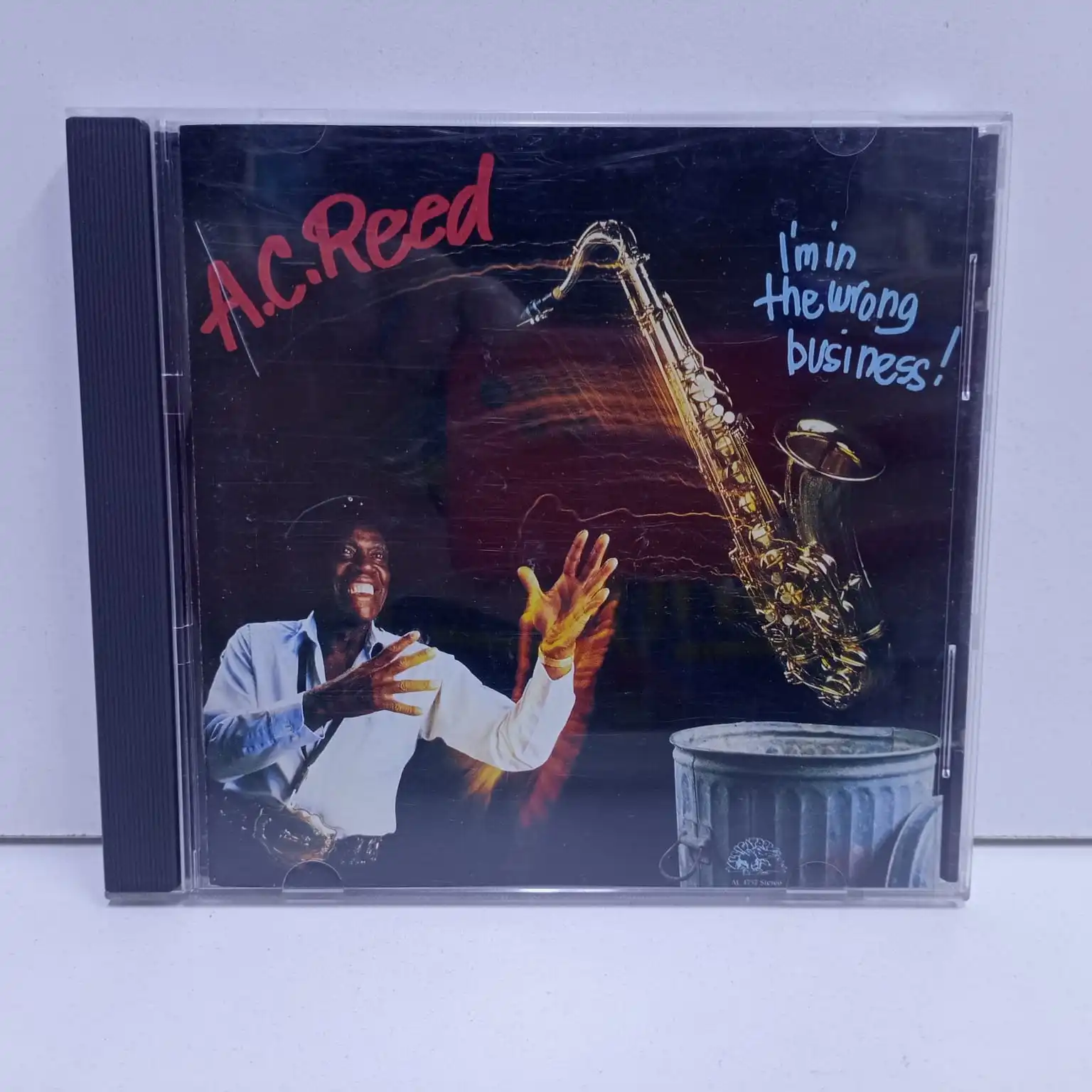 A.C. Reed – I’m In The Wrong Business (CD)