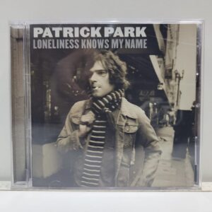 Patrick Park – Loneliness Knows My Name (CD)