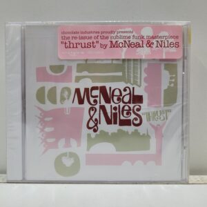 McNeal & Niles – Thrust (CD SELLADO)
