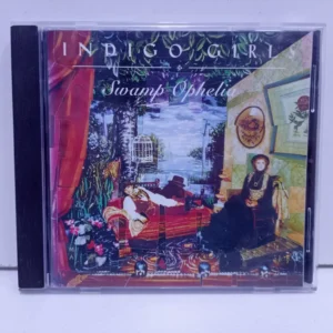 Indigo Girls – Swamp Ophelia (CD)