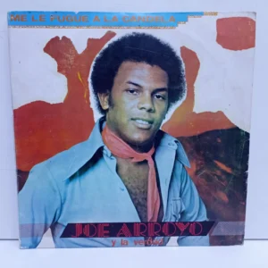 Joe Arroyo Y La Verdad – Me Le Fugue A La Candela (LP 7/10)