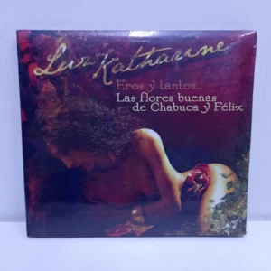 Luz Katherine – Eros y Tontos, las flores buenas de chabuca y felix (CD SELLADO)